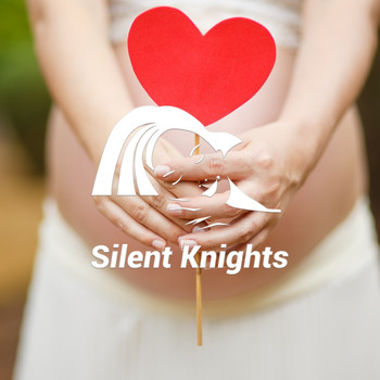 Silent Knights - Relax Your Baby