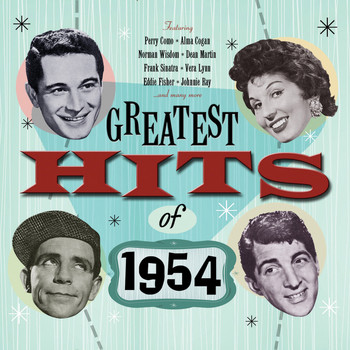 Various Artists - Greatest Hits Of 1954 - 50 Original Hit Recordings