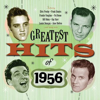 Various Artists - Greatest Hits Of 1956 - 50 Original Hit Recordings