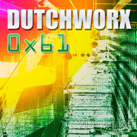 Dutchworx - 0x61