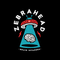 zebrahead - Brain Invaders