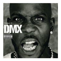 DMX - The Best Of DMX (Explicit)