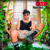 Ciccio - Maurike (Explicit)