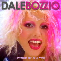 Dale Bozzio - I Would Die For You