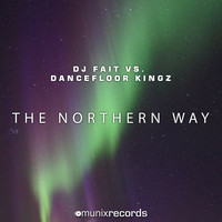 DJ Fait - The Northern Way
