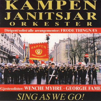 Kampen Janitsjar - Sing as We Go!