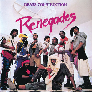 Brass Construction - Renegades (Expanded Edition)
