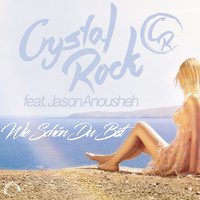 Crystal Rock - Wie Schön Du Bist