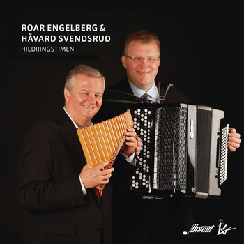 Roar Engelberg & Håvard Svendsrud - Roar Engelberg & Håvard Svendsrud. Hildringstimen.