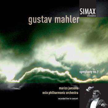 Oslo Philharmonic Orchestra - Mahler Symfoni No. 7