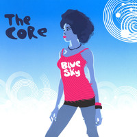 The Core - Blue Sky