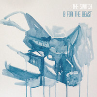 The Switch - B for the Beast