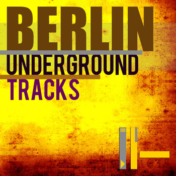 Various Artists - Berlin Underground Tracks
