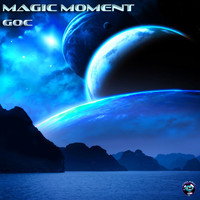 GoC - Magic Moment