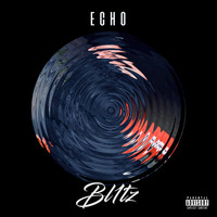 Bl1tz - Echo (Explicit)