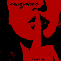 Crystal King - Anonymous