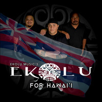 EKOLU - Ekolu Music 3: For Hawaii