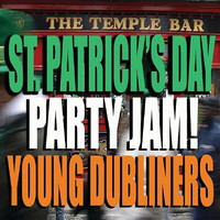 Young Dubliners - St. Patrick's Day Party Jam!