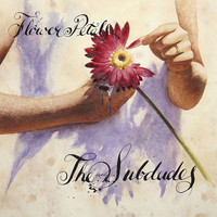 The Subdudes - Flower Petals