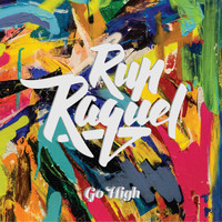 Run Raquel - Go High