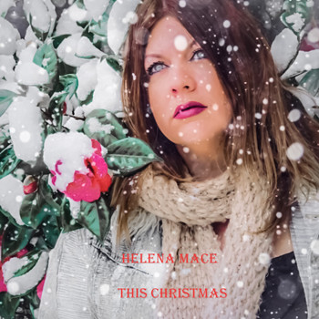 Helena Mace - This Christmas
