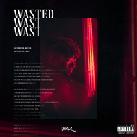 Jegz - Wasted (Explicit)