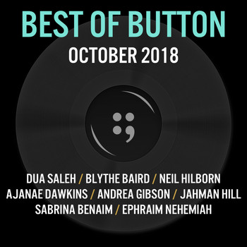 Button Poetry - Best of Button: October 2018 (Explicit)