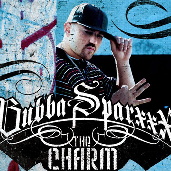 Bubba Sparxxx - The Charm