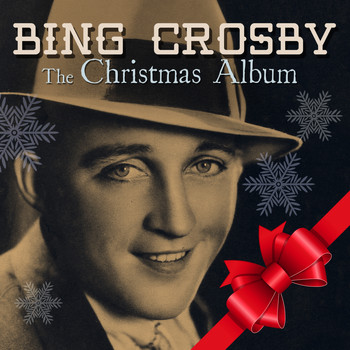 Bing Crosby - The Christmas Album