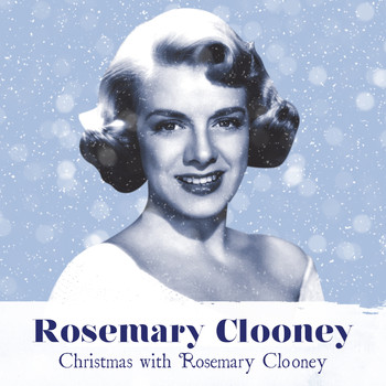Rosemary Clooney - Christmas with Rosemary Clooney