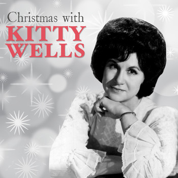 Kitty Wells - Christmas with Kitty Wells