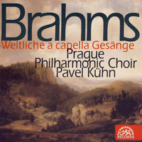 Pavel Kühn, Prague Philharmonic Choir - Brahms: Weltliche a capella Gesänge