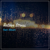 Relaxing Rain Sounds, Deep Sleep Music Collective, Rain Recorders - 1 Hour Relaxing Rain Album for Meditation or Sleep