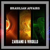 Zarbano & Virgillo - Brasilian Affairs