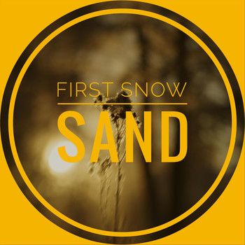 Sand - First Snow