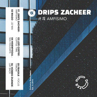 Drips Zacheer - Amfisimo