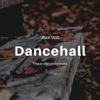 Jaxx Volt - Dancehall
