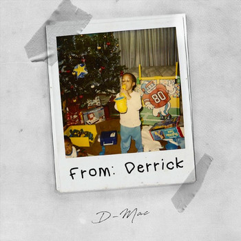 D-Mac - From Derrick (Explicit)