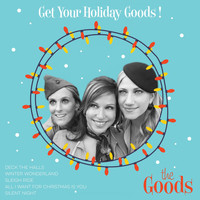 The Goods - Get Your Holiday Goods!
