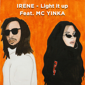 Irene - Light It Up