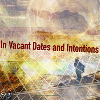 Jeremiah Craig - In Vacant Dates and Intentions (Explicit)