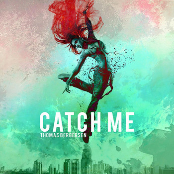 Thomas Bergersen - Catch Me