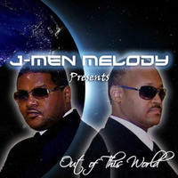 J-Men Melody - Out of This World (Remix)
