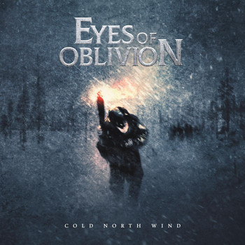 Eyes of Oblivion - Cold North Wind