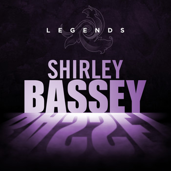 Shirley Bassey - Legends - Shirley Bassey