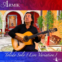 Armik - Toledo Solo (Live Variation)