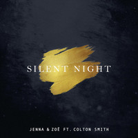 Jenna & Zoë - Silent Night (feat. Colton Smith)