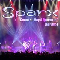 Sparx - Como No Voy a Quererte (En Vivo)