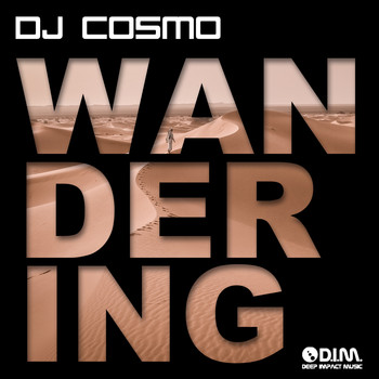 DJ Cosmo - Wandering (Classic Club Mix)