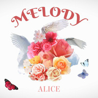 Alice - Melody